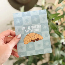 Load image into Gallery viewer, Butter with You