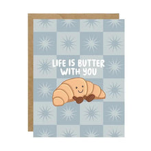 Load image into Gallery viewer, Butter with You